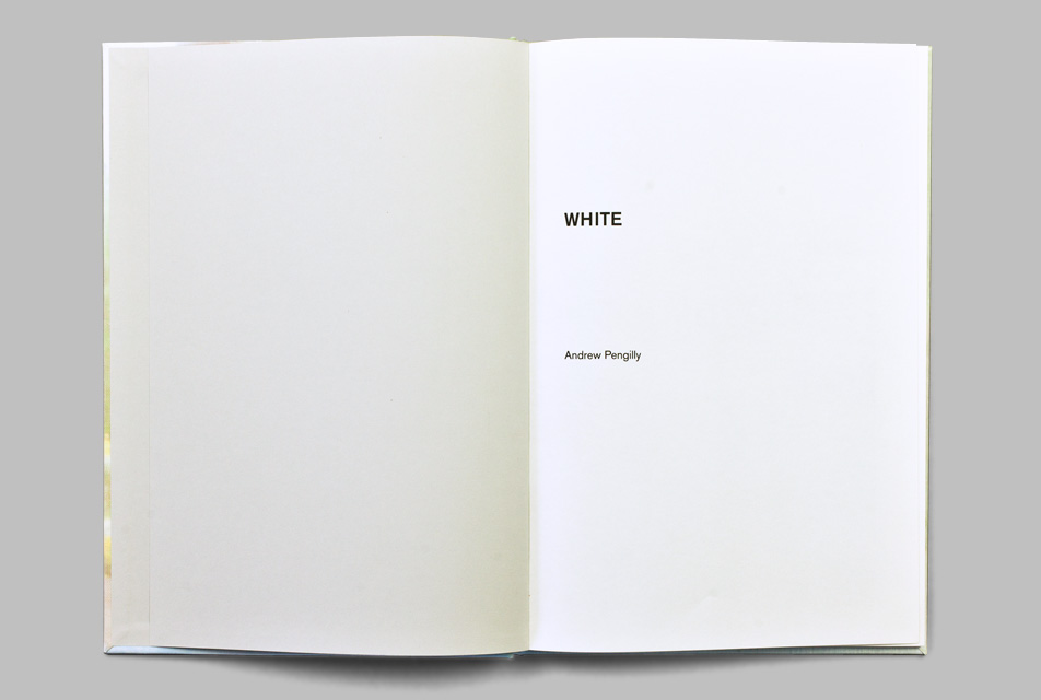 White by Andrew Pengilly - Photobook